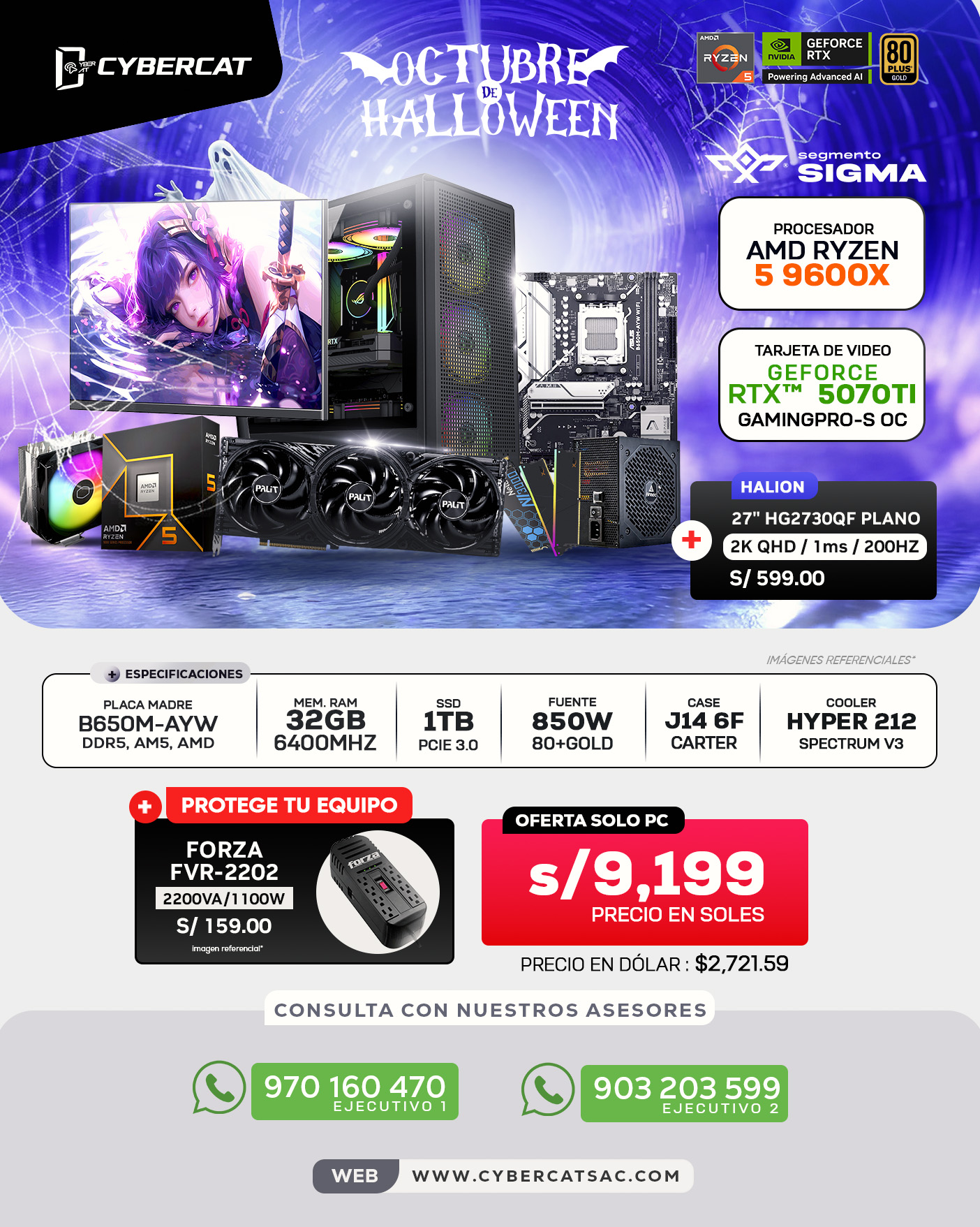 SEGMENTO SIGMA - RYZEN 5 9600X - RTX 5070Ti - 32GB RAM - 1TB SSD - 850W 80 PLUS GOLD