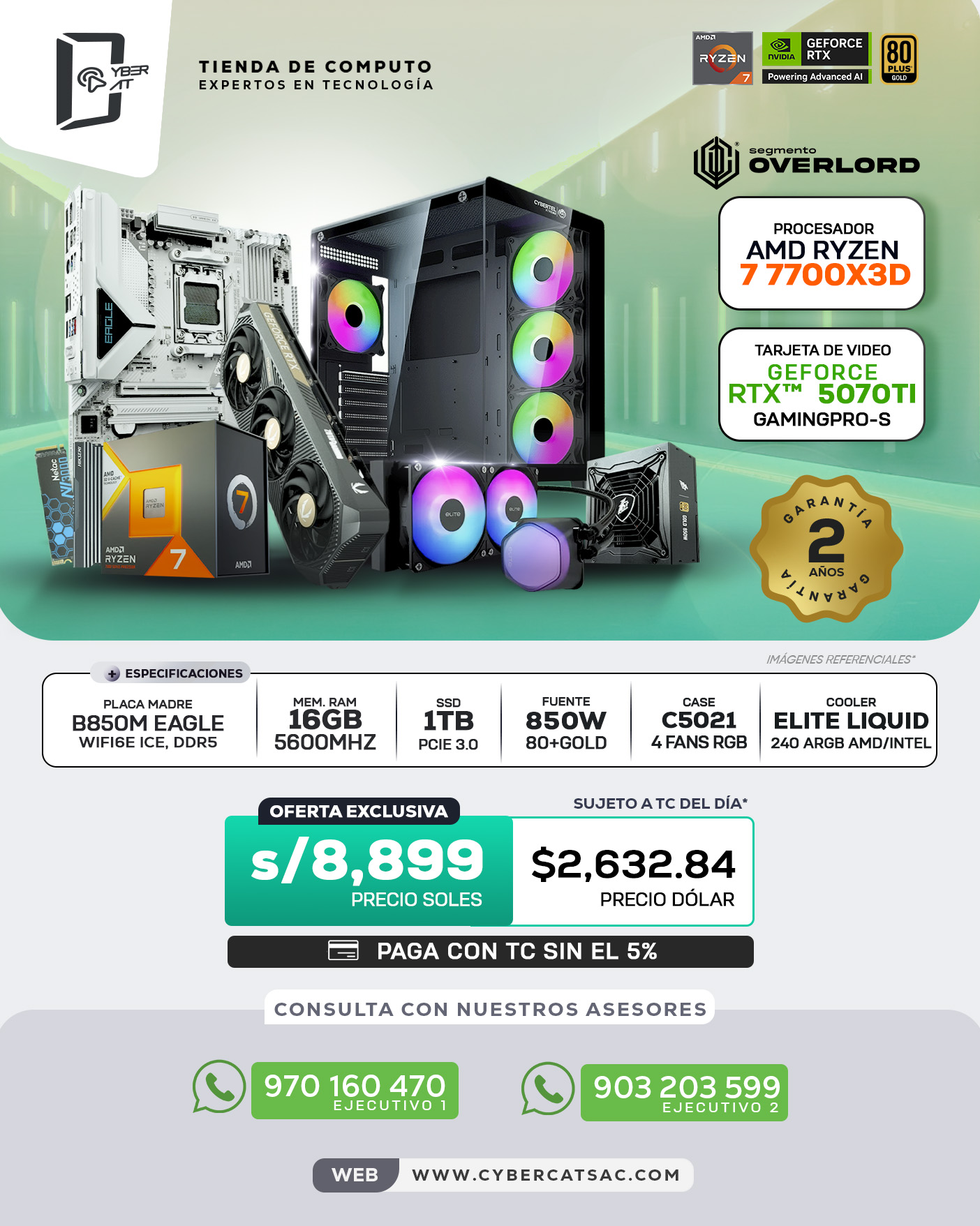 SEGMENTO OVERLORD - RYZEN 7 7700X3D - RTX 5070 TI - 16GB RAM - 1TB SSD - 850W 80 + GOLD